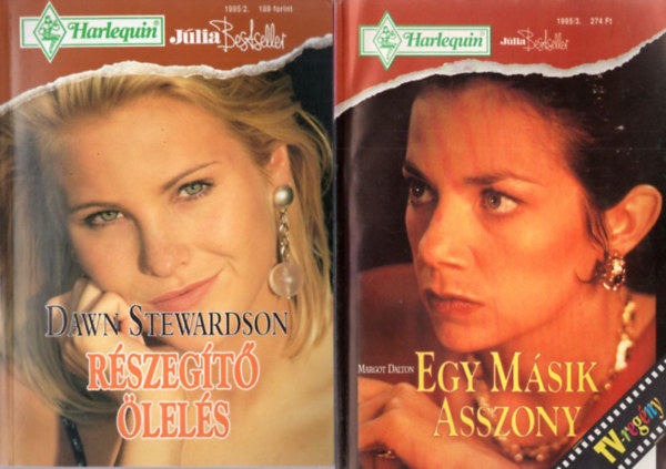 Margot Dalton Dawn Stewardson - 2 db Jlia Bestseller: Egy msik asszony  1995/3. + Rszegt lels 1995/2.