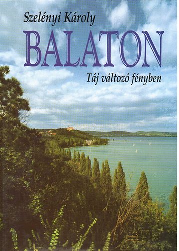 Balaton - T�j v�ltoz� f�nyben