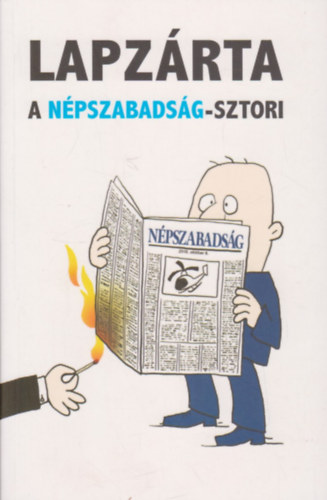 Lapzrta - A Npszabadsg-sztori