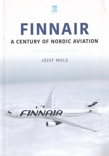 Finnair - A Century of Nordic Aviation