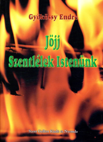 Jjj szentllek Istennk