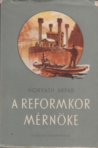 A reformkor mrnke (Galitzer Imre rajzaival)