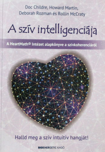 Docre, Martin, Howard, Rozmanphd, Deborah, Mccratyphd, Rollin Childre - A szv intelligencija