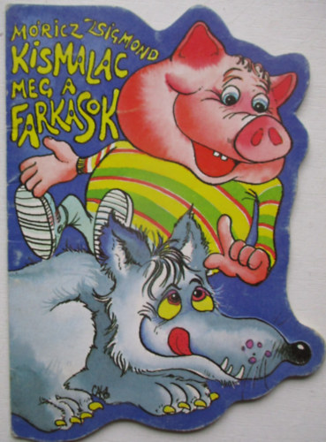 Kismalac meg a farkasok