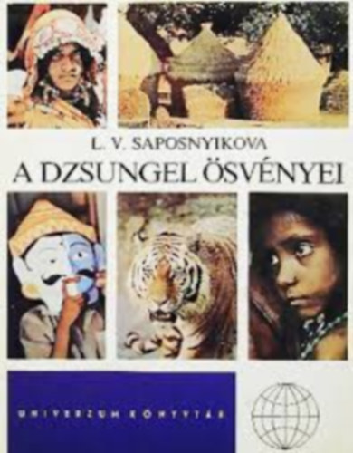 saposnyikova-Dubinyin-Kramer - Univerzum knyvtr knyvcsomag 3db: A dzsungel svnyei - A genetika regnye - A vilg csodi