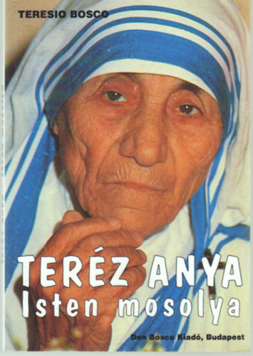 Ter�z anya Isten mosolya