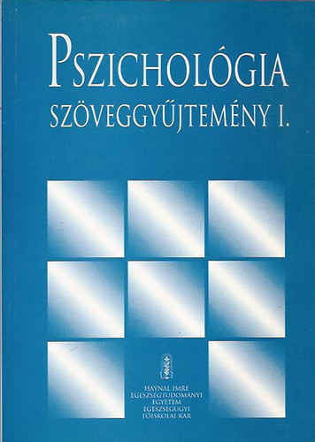 Pszicholgiai szveggyjtemny I.