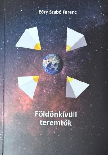 F�ld�nk�v�li teremt�k