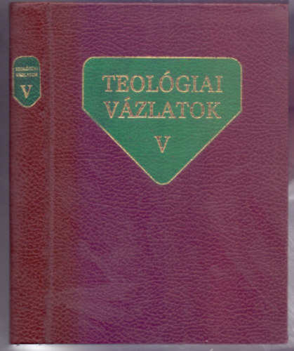 Teolgiai vzlatok V.