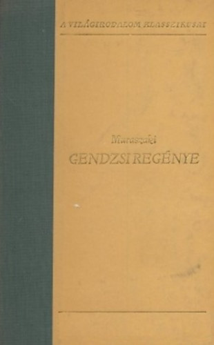 Gendzsi reg�nye II. k�tet