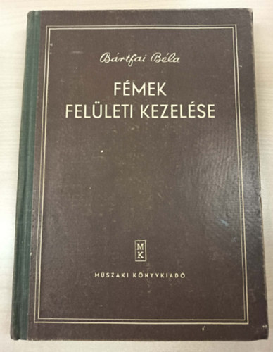 F�mek fel�leti kezel�se