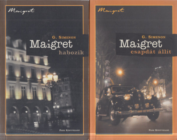 2 db. klasszikus krimi (Maigret habozik + Maigret csapd�t �ll�t)