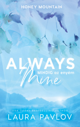 Always Mine - Mindig az eny�m