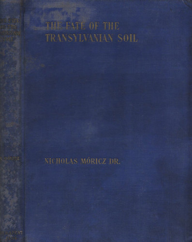 The fate of the transylvanian soil