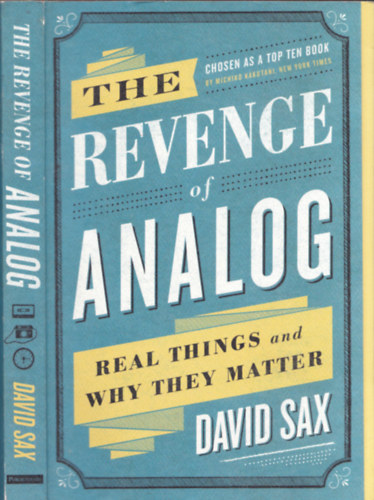 David Sax - The revenge of analog - real things and why they matter