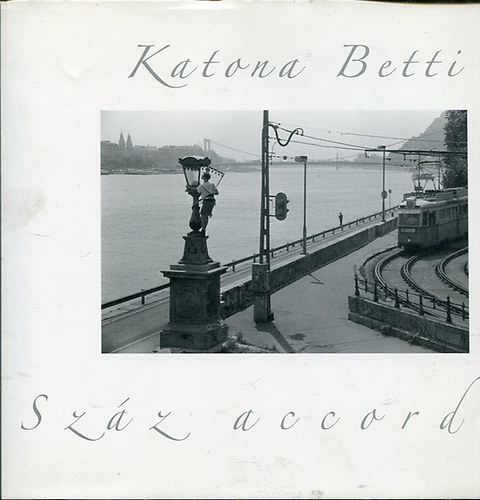 Katona Betti - Szz accord