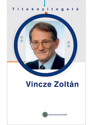 Titoknyitogat - Vincze Zoltn