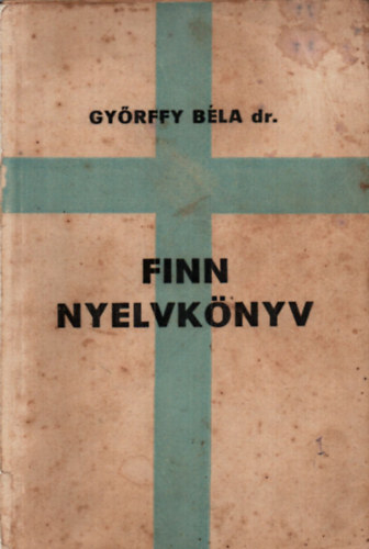 Gyakorlati finn nyelvk�nyv