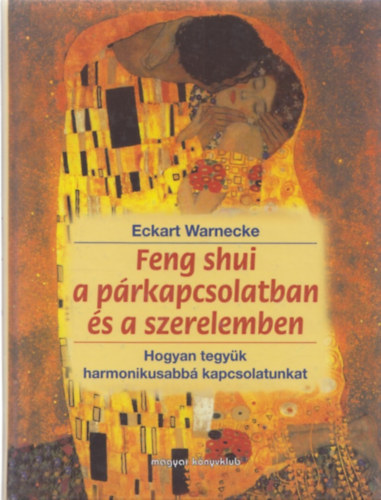 Feng shui a prkapcsolatban s a szerelemben