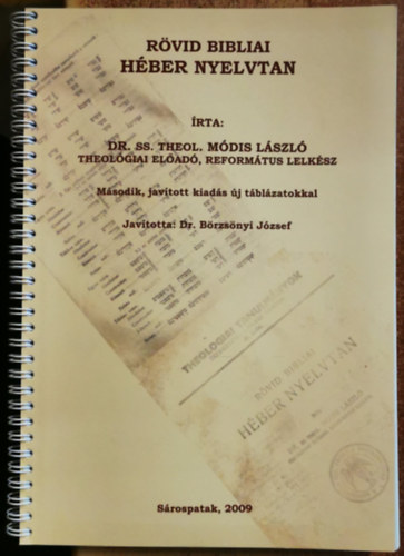R�vid bibliai h�ber nyelvtan - M�sodik, jav�tott kiad�s �j t�bl�zatokkal