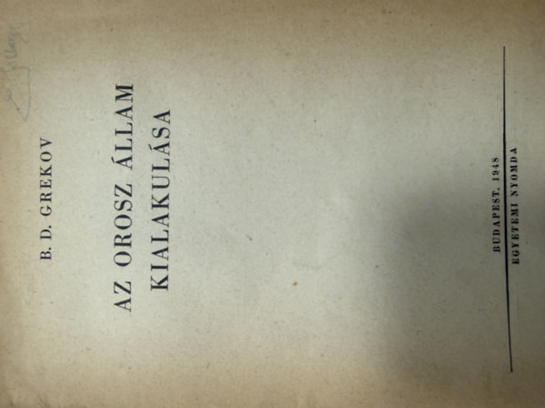 Az orosz �llam kialakul�sa