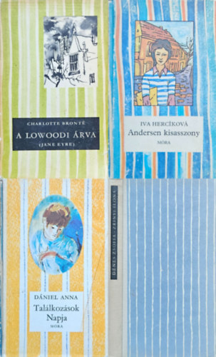 Dnes Zsfia, Charlotte Bront, Iva Herckov Dniel Anna - 4 db regny a Cskos knyvek sorozatbl: Tallkozsok Napja + Zrnyi Ilona + A lowoodi rva (Jane Eyre) + Andersen kisasszony
