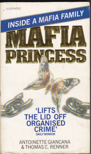Antoinette Giancana; Thomas C. Renner - Mafia Princess
