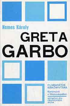 Nemes Kroly - Greta Garbo
