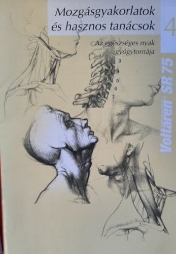 Az eg�szs�ges nyak gy�gytorn�ja