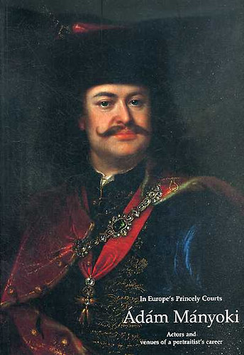 Budapest - dm Mnyoki (In Europa's princely courts)