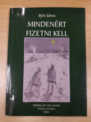 Mindenrt fizetni kell