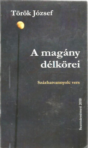 Trk Jzsef - A magny dlkrei