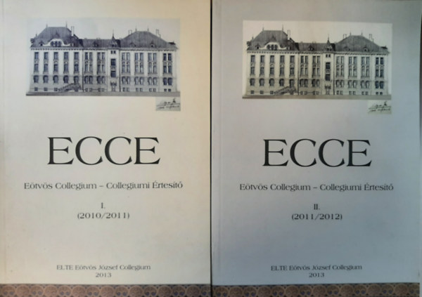 ECCE (ETVS COLLEGIUM - COLLEGIUMI RTEST) I-II.