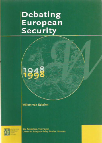 Debating European Security 1948-1998