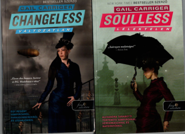 2 db Gail Carriger egy�tt: Changeless - V�ltozatlan, Soulless - L�lektelen.