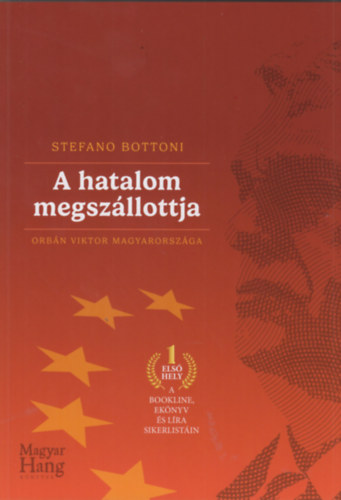 Stefano Bottoni - A hatalom megszllottja