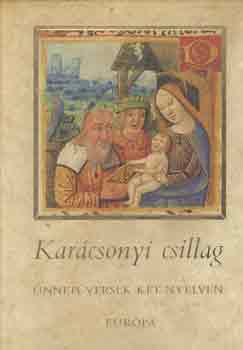 Lator Lszl  (szerk.) - Karcsonyi csillag (nnepi versek magyar-latin nyelven)