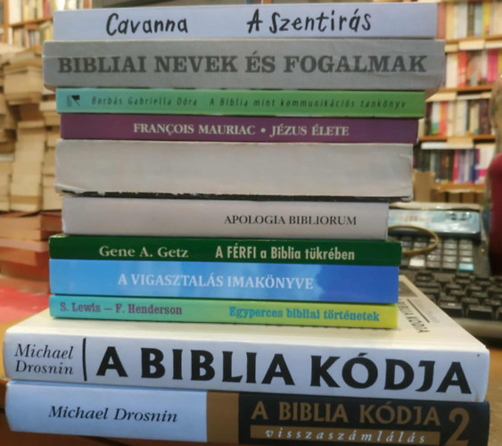 A. Gene Getz, Dr. Szörényi Andor, és még sokan mások Tótfalusi Kis Miklós - 11 db Biblia világa: A Biblia kódja; A Biblia kódja 2: Visszaszámlálás; A Biblia mint kommunikációs tankönyv; A Szentírás; Bibliai nevek és fogalmak; Jézus élete; A Biblia világa; Apologia Bibliorum; A férfi (A Biblia tükrében)