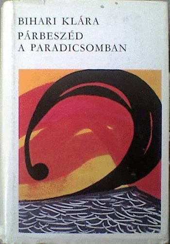 P�rbesz�d a paradicsomban