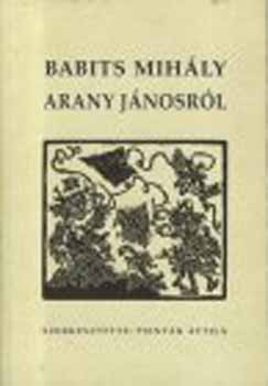 Babits Mih�ly - Arany J�nosr�l