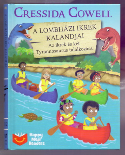 Artful Doodlers  Cressida Cowell (illusztrci) - Az ikrek s kt Tyrannosaurus tallkozsa (A Lombhzi ikrek kalandjai 12.)