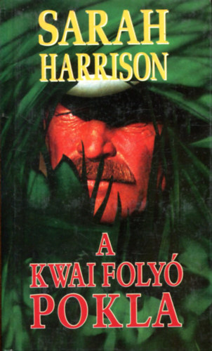 Harrison Sarah - A Kwai foly� pokla