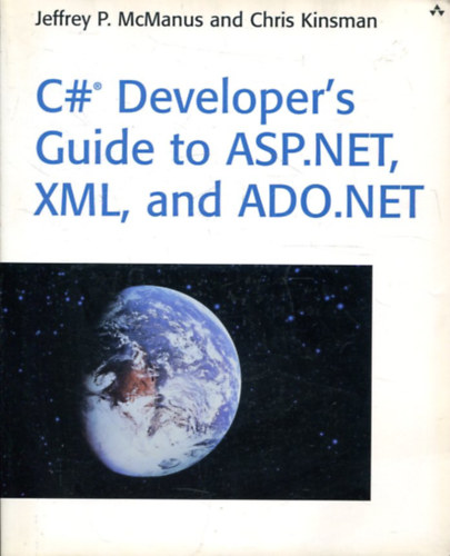 C# Developer's Guide to Asp.Net, Xml, and Ado.Net