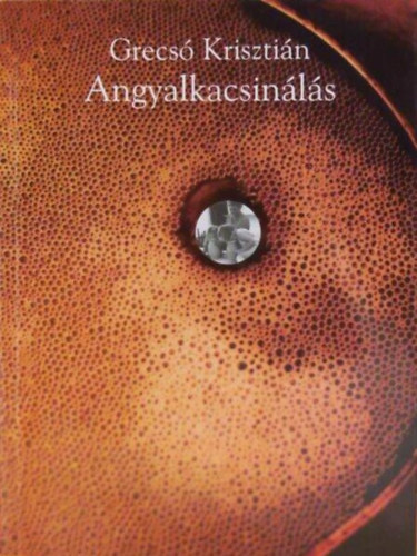 Angyalkacsin�l�s