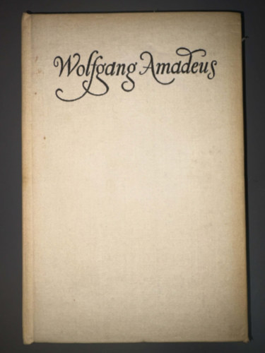 Wolfgang Amadeus - Mozart �letreg�nye (Wolfgang Amad�)