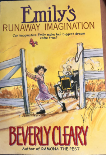 Beverly Cleary - Emily's runaway imagination