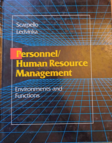 Personnel/Human Resource Management - Environments and Functions