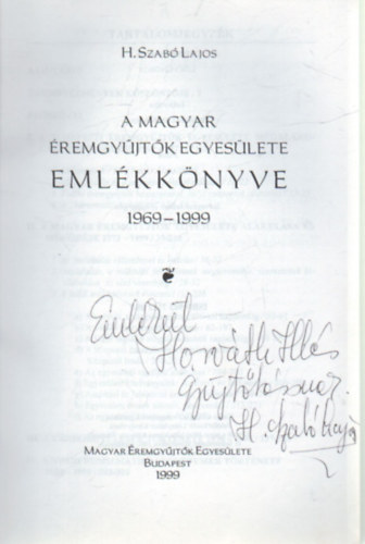 A magyar remgyjtk egyeslete emlkknyve ( 1969-1999 )
