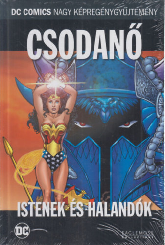 Csodan - Istenek s halandk (DC Comics Nagy Kpregnygyjtemny 50.)