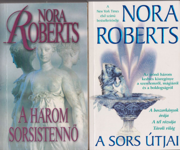 A hrom sorsistenn + A sors tjai (2 m)